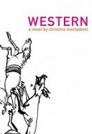 Western (French Literature) (French Literature Series).by Montalbetti New<|