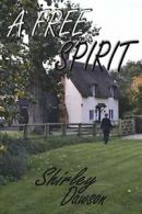 A Free Spirit.by Dawson, Shirley New 9781911044222 Fast Free Shipping.#