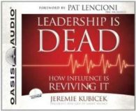 Unknown Artist : Leadership Is Dead: How Influence Is Rev CD Fast and FREE P & P