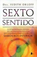 s**to Sentido By M D Judith Orloff M.D.