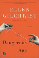 A Dangerous Age.by Gilchrist New 9781616203795 Fast Free Shipping<|