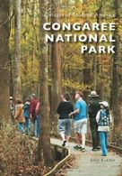 Congaree National Park (Images of Modern America). Cely 9781467126427 New<|