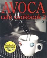 Avoca Cafe Cookbook: Bk. 2 | Arnold, Hugo | Book