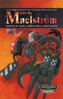 Into the Maelstrom (Warhammer 40, 000 stories), ISBN 978184154