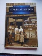 Britain in old photographs: Northallerton by Michael Riordan (Paperback)