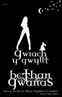 Gwrach y Gwyllt, Bethan Gwanas, ISBN 184323226X