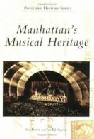 Manhattan's Musical Heritage (Postcard History). Preston 9780738544502 New<|