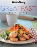 australian Women's Weekly: Great Fast Recipes (Paperback)