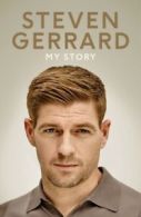 My Story by Steven Gerrard (Paperback)