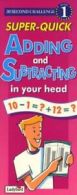 30 second challenge: Superquick adding and subtracting in your head (Spiral