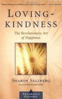 Lovingkindness: The Revolutionary Art of Happiness (Shambhala classics),
