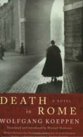 Death in Rome By Wolfgang Koeppen,Michael Hofmann. 9781862075894