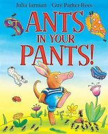 Ants in Your Pants!, Jarman, Julia, ISBN 1408305259