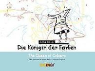 Die Königin der Farben - The Queen of Colours: Zwei Spra... | Book