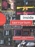 Inside terrorism by Bruce Hoffman (Paperback)
