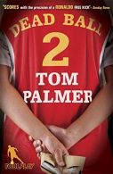 Foul Play: Dead Ball, Palmer, Tom, ISBN 014132368X