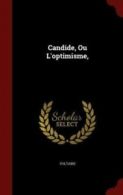 Candide, Ou L'Optimisme, (Hardback)