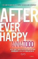 After Ever Happy (The After Series) | Todd, Anna | Book