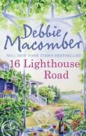 16 Lighthouse Road (A Cedar Cove Story) By Debbie Macomber