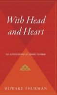 With Head and Heart: The Autobiography of Howard Thurman.by Thurman HB<|