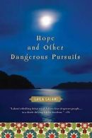 A Harvest book: Hope and other dangerous pursuits by Laila Lalami (Paperback)