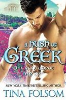 A Hush of Greek.by Folsom, Tina New 9781944990534 Fast Free Shipping.#