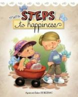 Mini Steps to Happiness: Growing Up With the Fr. Bezenac, Agnes.#