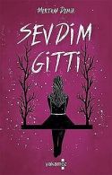 Sevdim Gitti | Demir, Merthan | Book