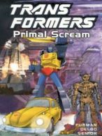 Transformers: Primal scream by Simon Furman Jos Delbo Geoffrey Senior