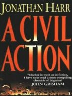 A civil action by Jonathan Harr (Hardback)