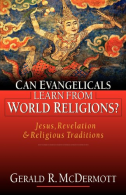 Can Evangelicals Learn from World Religions?: Jesus, Revelation and Religious Tr