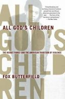 All God's Children.by Butterfield, Fox New 9780307280336 Fast Free Shipping<|