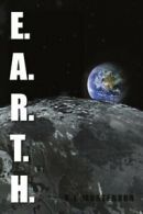 E.A.R.T.H..by Mortenson, L. New 9781477119983 Fast Free Shipping.#