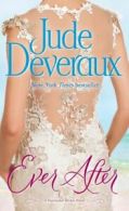 Nantucket Brides Trilogy: Ever After: A Nantucket Brides Novel by Jude Deveraux