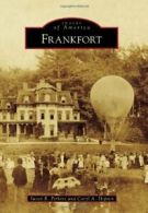 Frankfort (Images of America (Arcadia Publishing)). Perkins 9781467120555 New<|