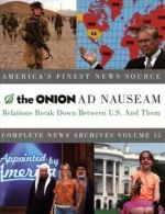 The Onion ad nauseam: Relations break down between U.S. and them: complete news