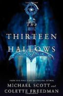 The Thirteen Hallows | Michael Scott | Book