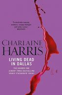 Living Dead In Dallas: A True Blood Novel (Sookie Stackhouse 02),