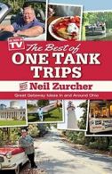 Best of One Tank Trips: Great Getaway Ideas in and Around Ohio.by Zurcher New<|