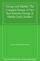 George and Martha: The Complete Stories of Two Best Friends (Ge .9780618891955