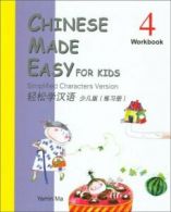 Chinese Made Easy for Kids vol.4 - Workbook By Ma Yamin