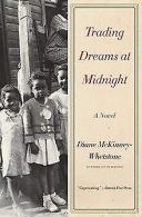 Trading Dreams at Midnight: A Novel | McKinney-Whetsto... | Book
