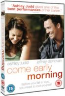 Come Early Morning DVD (2011) Ashley Judd, Adams (DIR) cert 15