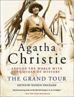 The Grand Tour By Agatha Christie. 9780062191250