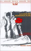 La Casa de Bernarda Alba, Garcma Lorca, Federico, Lorca, Federico Garcia, Garcia