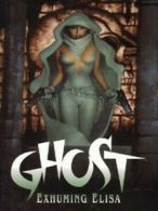 Ghost: Exhuming Elisa by Eric Luke (Paperback)
