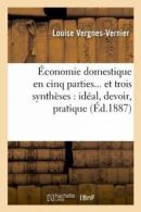 Economie domestique en cinq parties et trois sy. L.#