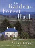 The Garden at Forest Hall By Sue Irvine