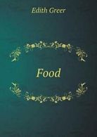 Food.by Greer, Edith New 9785519325400 Fast Free Shipping.#*=