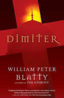 Dimiter by William Peter Blatty